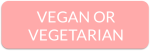 Vegan or Vegetarian Gluten-Free recipes